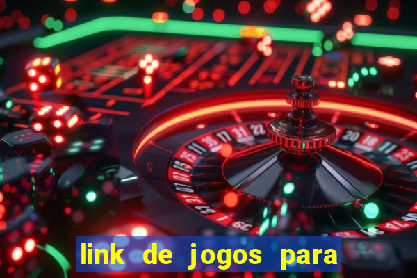 link de jogos para ganhar dinheiro